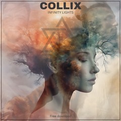 Collix - Infinity light |Free Download