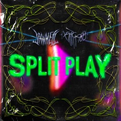 Jawken,KillStroy - Split Play