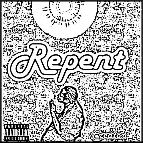 Repent (Prod By Christopher Rose)