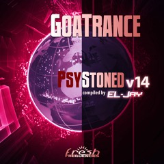 00 - GoaTrance PsyStoned V14 Compiled By EL - Jay 44.1kHz 16 - Bit Stereo Albummix