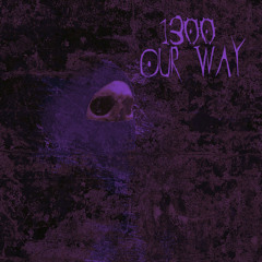 1300-OUR WAY