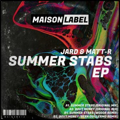 PREMIERE: JARD & MATT - R - Summer Stabs [MAI012]