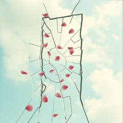 LIKE SHATTERED GLASS