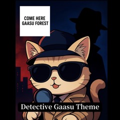 Detective Gaasu Theme .wav