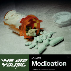 Medication