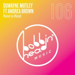 BBHM106 01. Duwayne Motley Feat Andrea Brown - Hand In Hand (Extended)