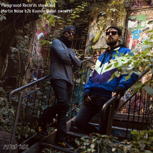 Martin Noise B2B Kuunde [Playground Records Showcase]