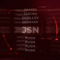 Push (JSN Remix) (Free Download)