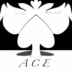 ACE ft. XION90K (prod. nate22 x silo)