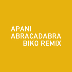 ABRACADABRA (BIKO'S CHILLED MIX)