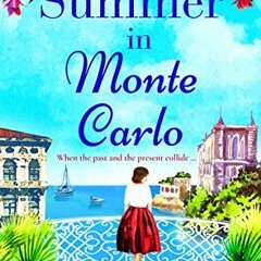 [Free] KINDLE 📥 One Summer in Monte Carlo: The perfect escapist read from bestseller