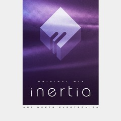 Inertia (Original Mix)