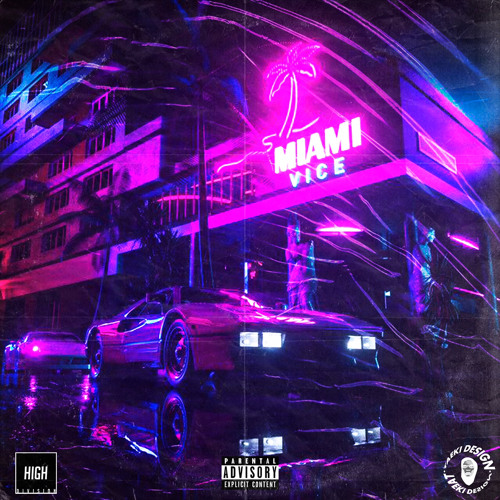 High Division - Miami Vice (Taeki x Zé Nobody x Ricky Solo)