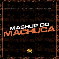 Mashup do Machuca (feat. MC Bocarra, Mc Gw & Mc Jt Sonic Black)