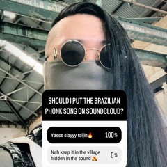 BRRR! (Brazilian Phonk)