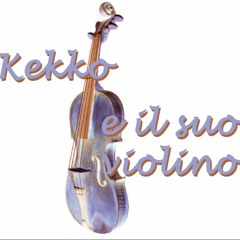 Kekko e il suo violino