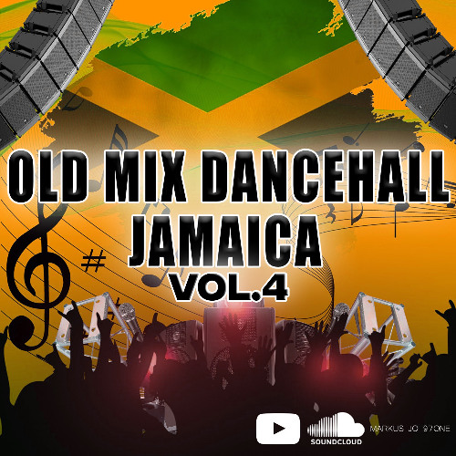 OLD MIX DANCEHALL VOL.4
