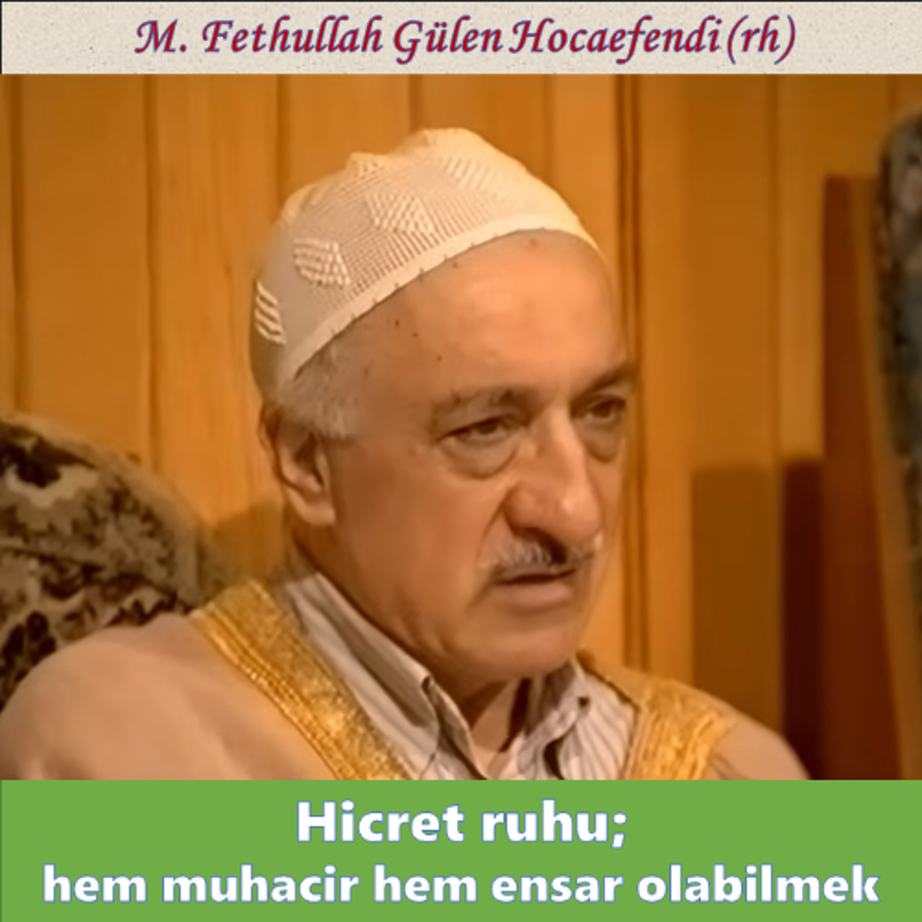 1996-08-22 SOHBET-5.KAT - Hicret ruhu; hem muhacir hem ensar olabilmek - MFG Hocaefendi (rh) episode artwork