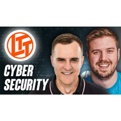 #495: Linus Tech Tips Cybersecurity?