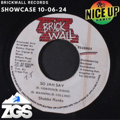 Brickwall Records Showcase 10-06-24 Nice Up Radio DJ ELEMENT Crates of Zions Gate