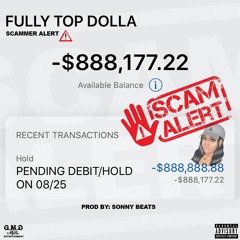Scammer Alert (Ivany Wright Diss) Prod By Sonny Beats