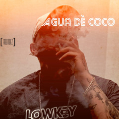 AguaDèCoco [FreeVibez]