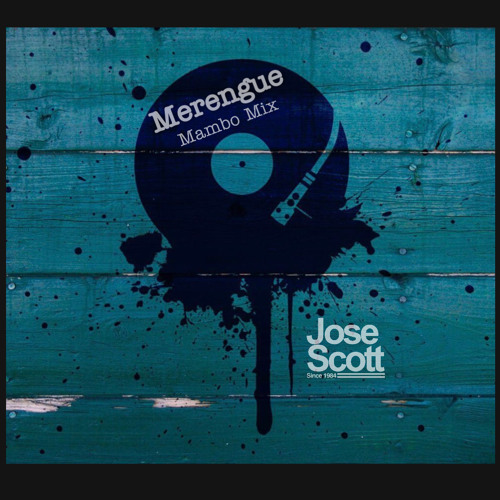 Merengue Mambo Mix 1 By Dj Jose Scott