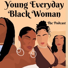 Ep 2 - Young And Woke