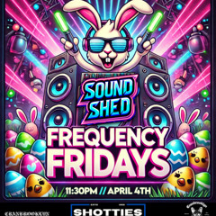 Frequency Fridays @ Shotties Nightclub : Dubstep & DnB
