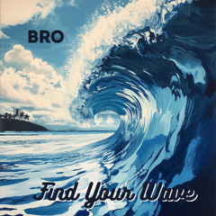 Find Your Wave