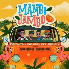 Whisnu Santika, Adnan Veron, Dub It, Liquid Silva - Mambo Jambo