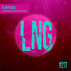 #217 - Lenzzie's Nu-Grooves