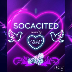 iLUV SOCACITED (VDAY MIX) VOL. 6