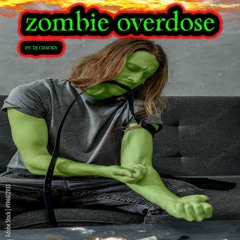 DJ FENTANYL Zombie HERRIE Overdose Ft. DJ CRACKY