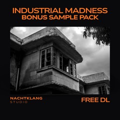 FREE DL | BONUS SAMPLE PACK [Industrial Techno]
