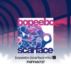 Bopeebo (Scarface Mix)