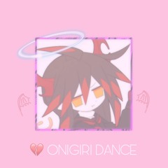 💔 ONIGIRI DANCE (slowed + reverb)