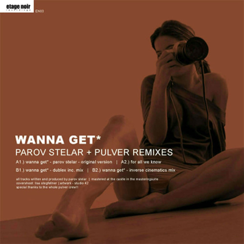 Wanna Get (Dublex Inc.Remix)