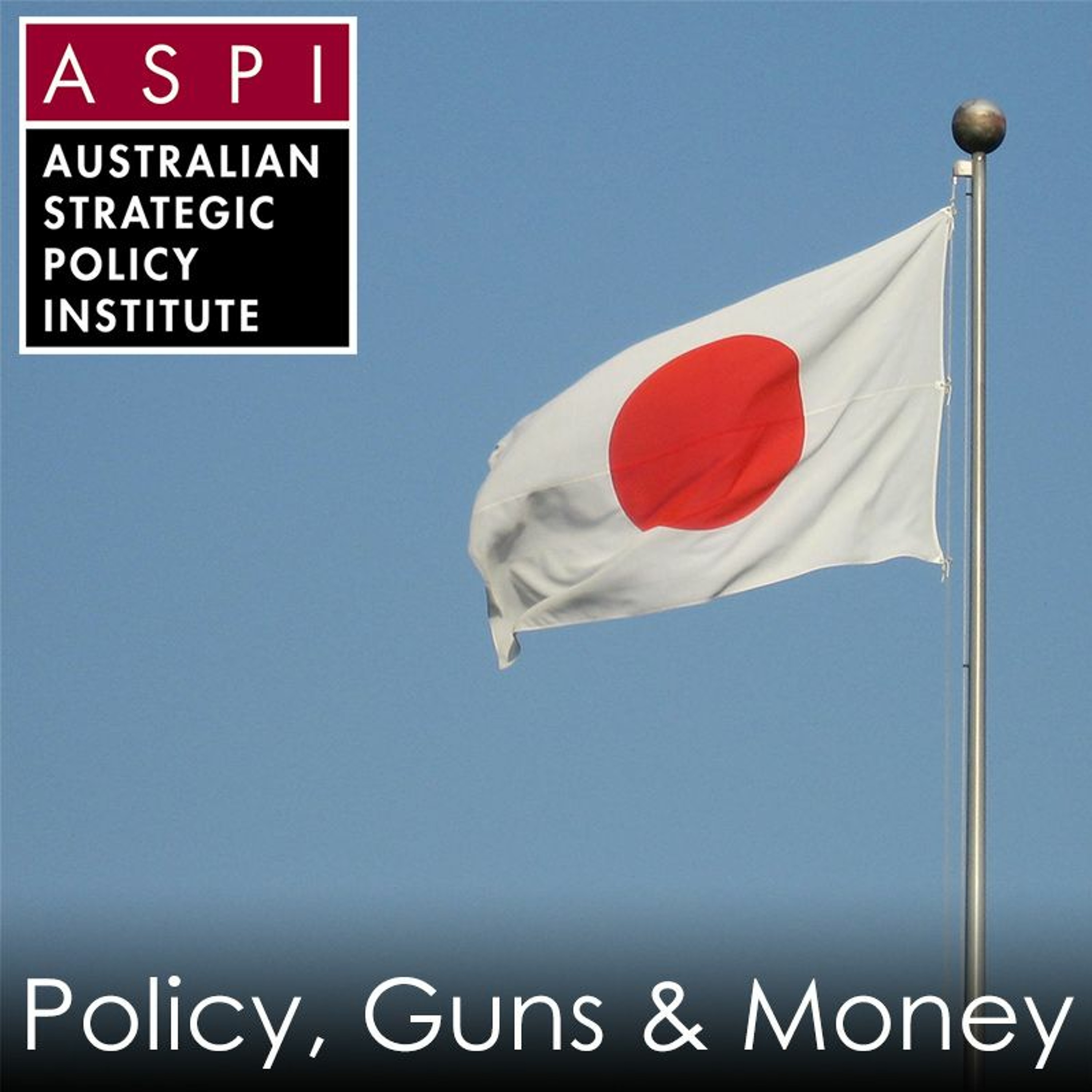 ASPI Podcast: Policy, Guns & Money