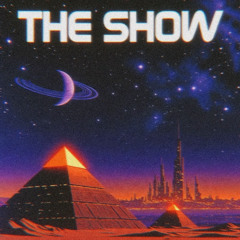 THE SHOW