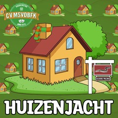 Huizenjacht 2.0 (gladde Paling Remix)