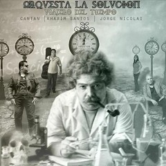 Dios Mio Que Estupido Fui - Orquesta La Solucion.mp3