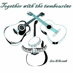 Together with the tambourine