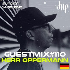DHP Guestmix #110 – HERR OPPERMANN