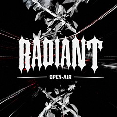 RADIANT Open-Air | Artist Preview
