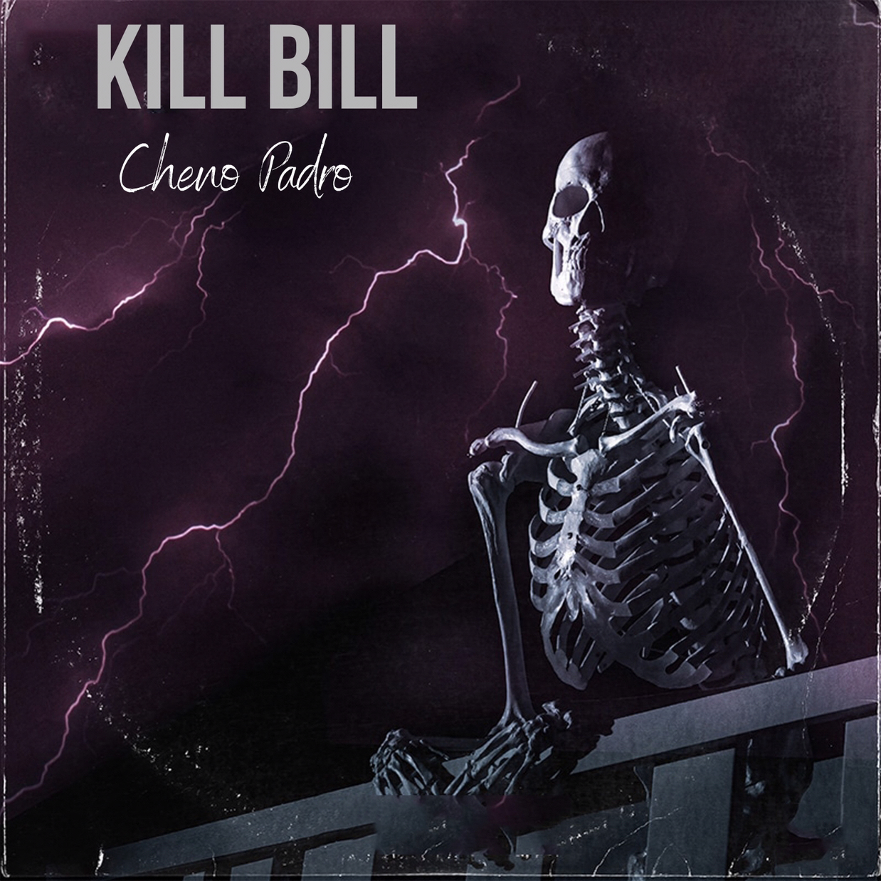 Cheno Padro - Kill Bill (Official Audio) episode artwork