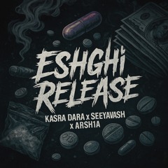 Eshghi release