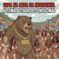 TAPA NA CARA DAS INDIAZINHA X BAILE DA SELVA X TOMA BOTADA DO INDIO MAL ( DJ VERTIN )
