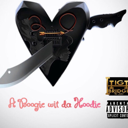 Love Riot ~ A Boogie Wit Da Hoodie