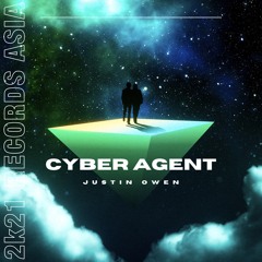 Justin Owen - Cyber Agent (Original Mix)